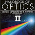 Handbook of Optics Volume II Devices,Measurements,and Properties Second Edition pdf free Download