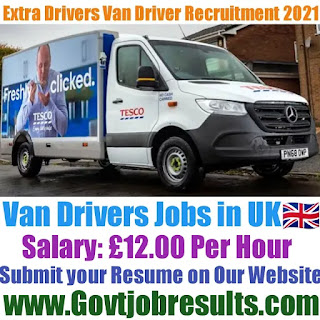 Extra Drivers Van Driver Recruitment 2021-22