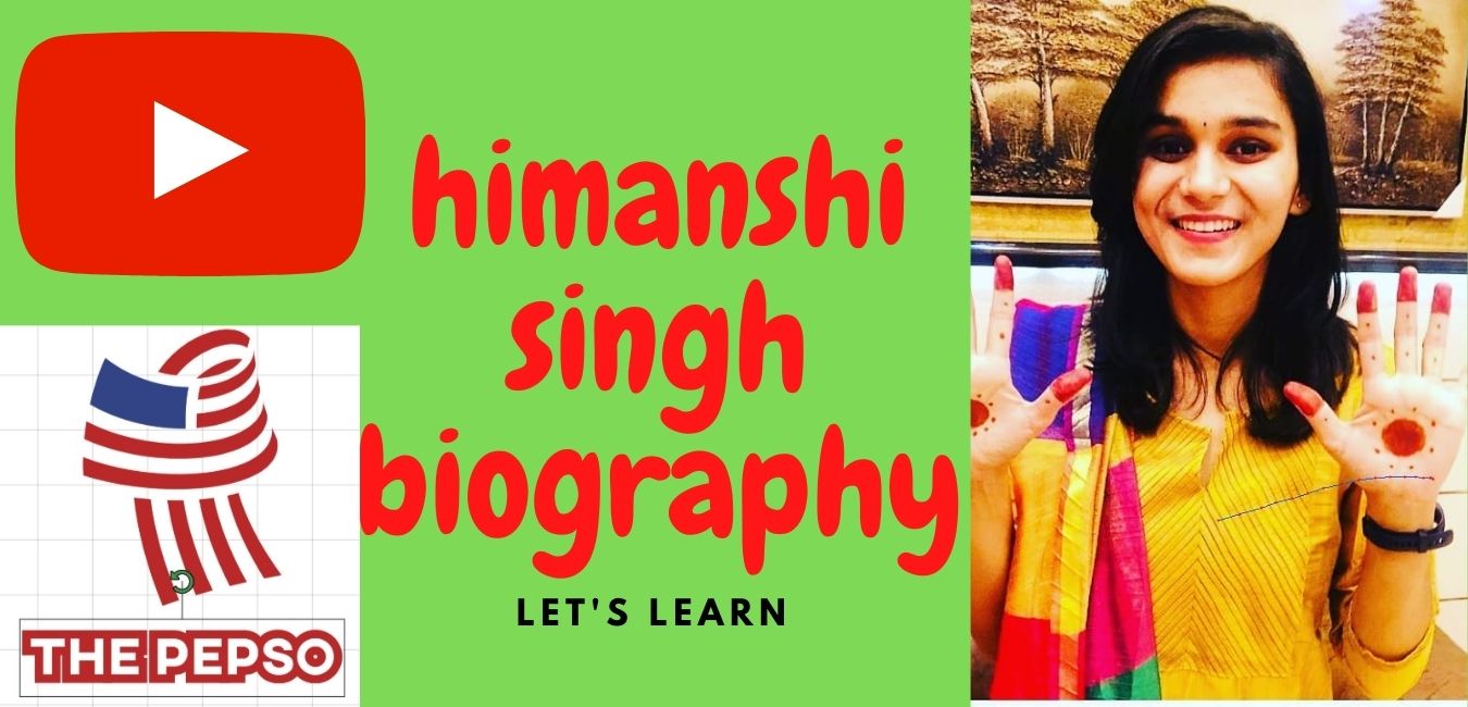 himanshi singh biography hindi , let's learn