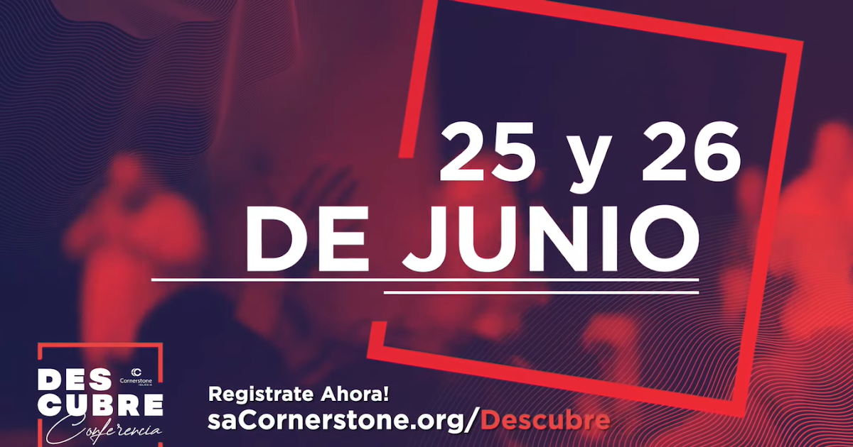 Conferencia Descubre, San Antonio, TX 25 26 de Junio 2021 EyC