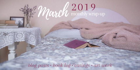 March 2019 wrap-up