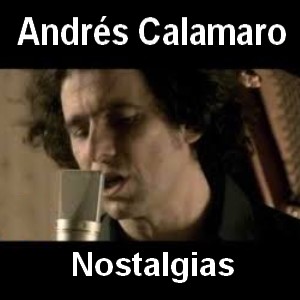 Andres Calamaro – Nostalgias