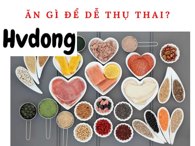 13 loại thực phẩm giúp tinh trùng, trứng khỏe dễ thụ thai