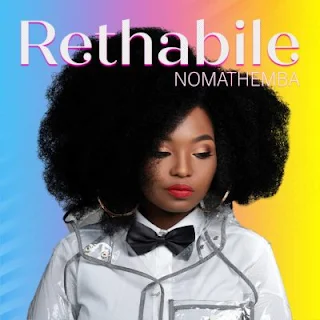 Rethabile – Nomathemba