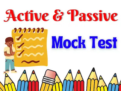 Active And Passive Voice Mock Test