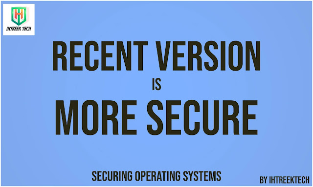 Recent-Version-is-More-Secure-Ihtreek-Tech