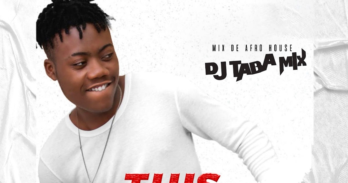 Dj Taba Mix This Is Angola (Vol.2) [Mix Afro House] (2k21) Download Mp3 Ditox Produções