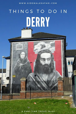 Things to do in Derry Northern Ireland