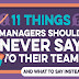 11 Things Managers Should Never Say to Their Team #infographic