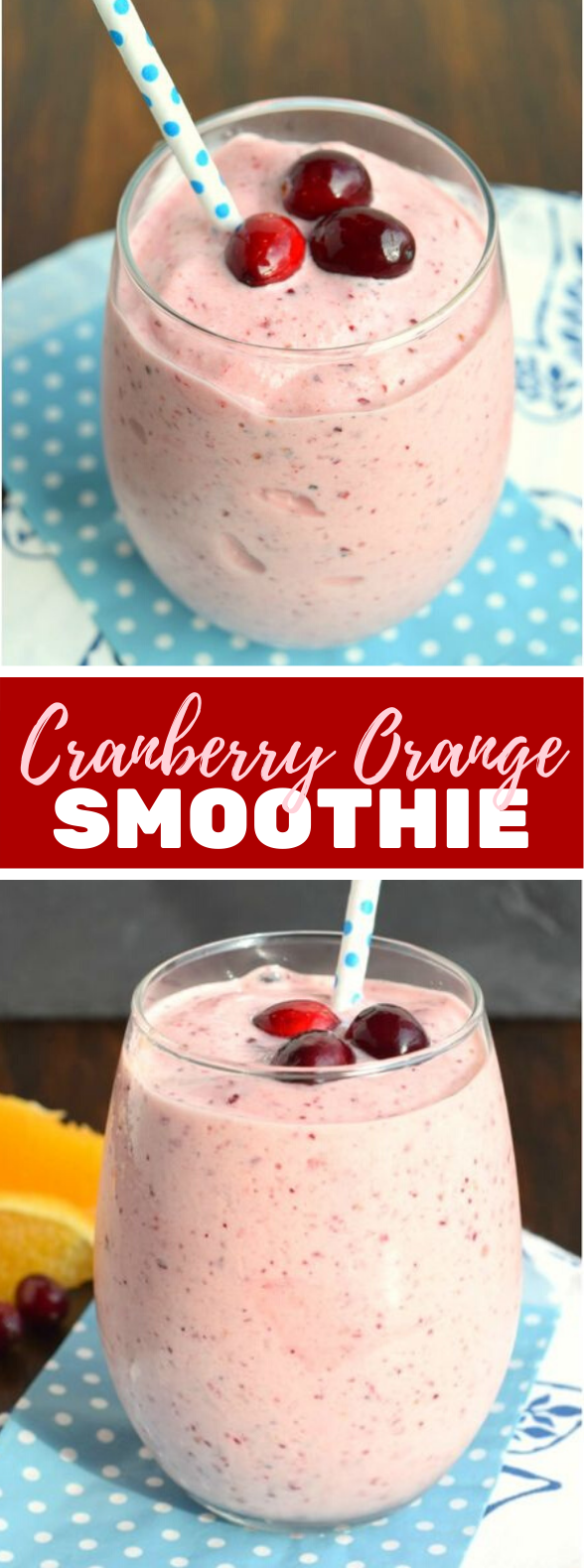 Cranberry Orange Smoothie #drinks #healthy #smoothie #fruit #juice