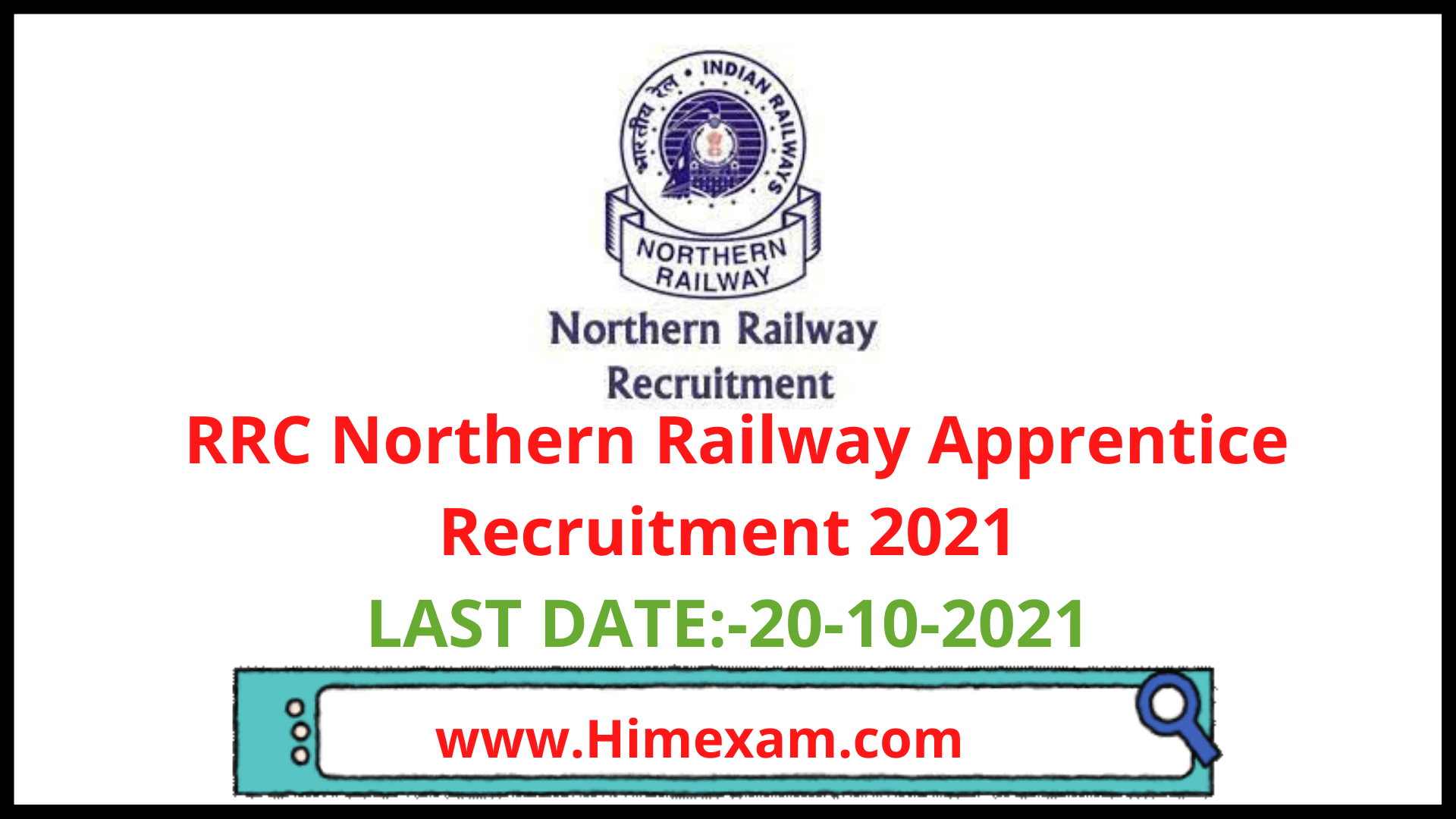 RRC Northern Railway Apprentice Recruitment 2021 RRC Northern Railway Apprentice Recruitment 2021