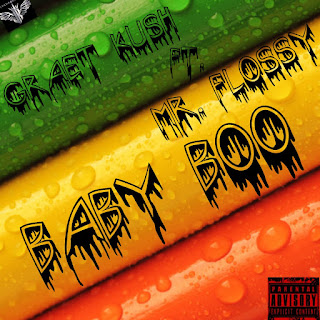 Graet Kush - Baby Boo (Feat. Mr Flossy) 2020 [DOWNLOAD || BAIXAR MP3
