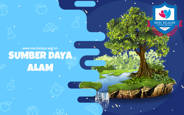 Soal Jawaban Pemanfaatan Sumber Daya Alam Kelas 4 Mari Belajar Belajar Dimana Saja Dan Kapan Saja