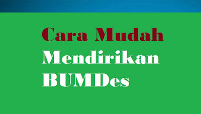 Cara mendirikan badan usaha milik desa atau bumdes