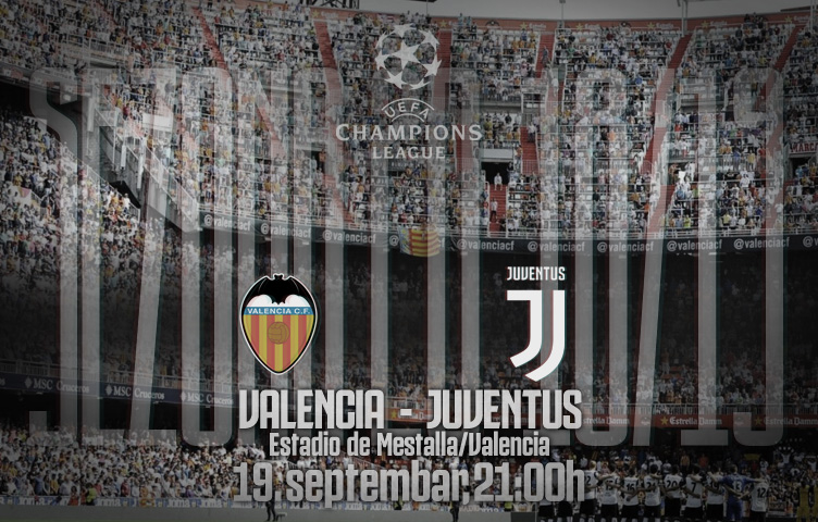 Liga prvaka 2018/19 / 1. kolo / Valencia - Juventus, srijeda, 21h