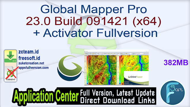 Global Mapper Pro 23.0 Build 091421 (x64) + Activator Fullversion