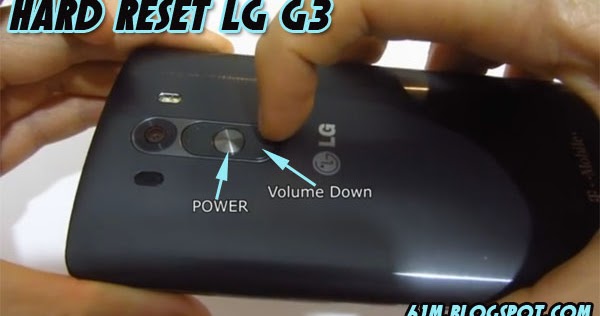 Cara Hard Reset / Factory Reset LG G3