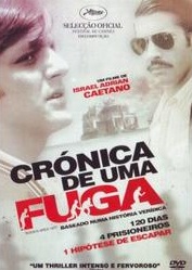 336 – Crônica de uma fuga (Crónica de uma fuga) – Argentina (2006)