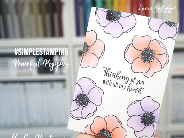 #simplestamping Peaceful Poppies
