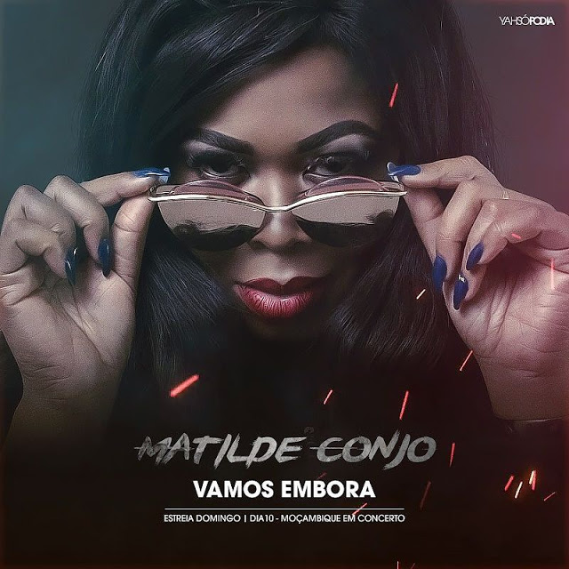 Matilde Conjo - Vamos Embora "Marrabenta" (Download Free)