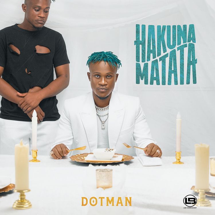 Dotman - Hakuna matata Album