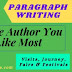 Write a paragraph (within 100 words) on 'The Author You Like Most' using the following points: