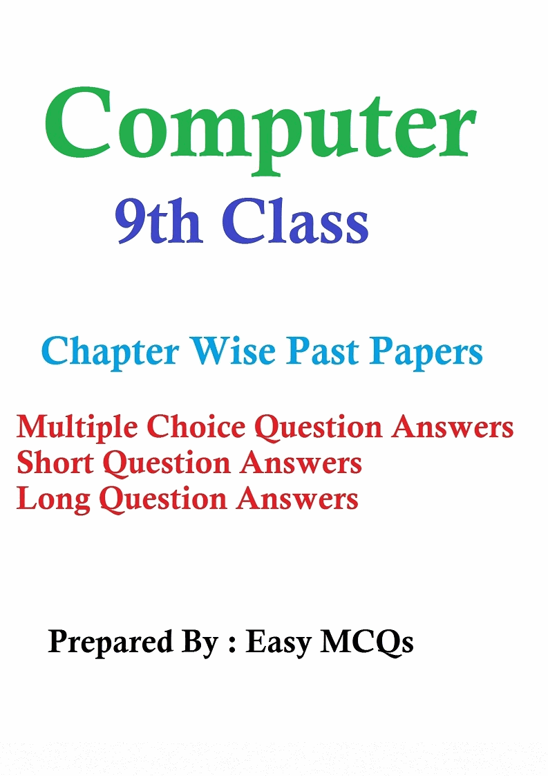 Computer Past Papers 9Th Class Lahore Board past paper 2020 lahore