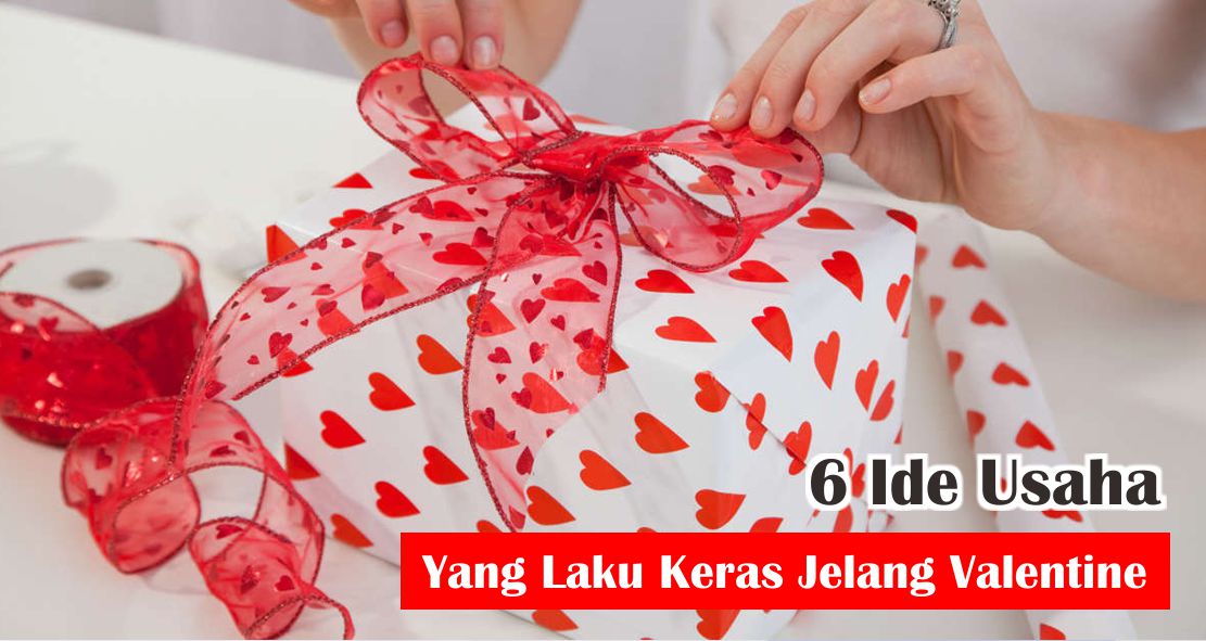 6 Ide Usaha Yang Laku Keras Jelang Valentine Ini Bisa Kamu Coba