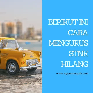 cara mengurus stnk hilang bukan atas nama sendiri cara melacak stnk hilang cara mengurus stnk hilang online apakah bisa mengurus stnk hilang di kota lain