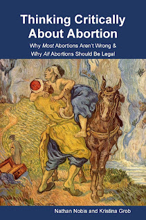 Thinking Critically About Abortion Thinking Critically About Abortion