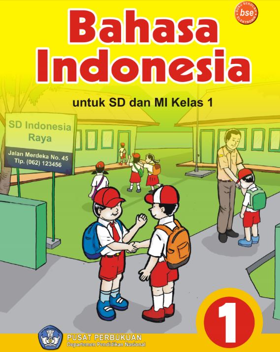 Referensi Buku Bahasa Indonesia Kelas 1 SD Kurikulum KTSP Kemendikbud