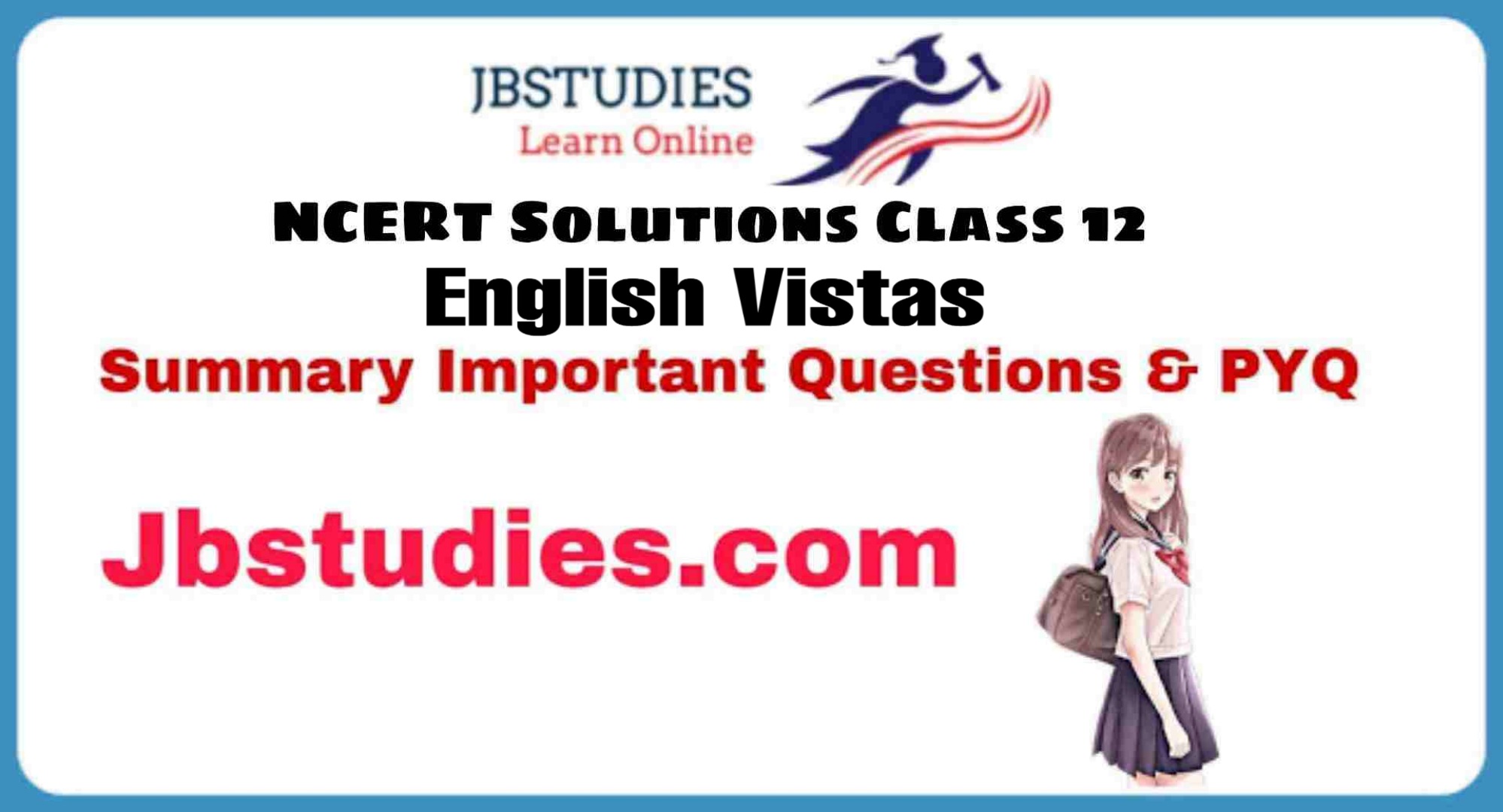 Solutions Class 12 English Vistas