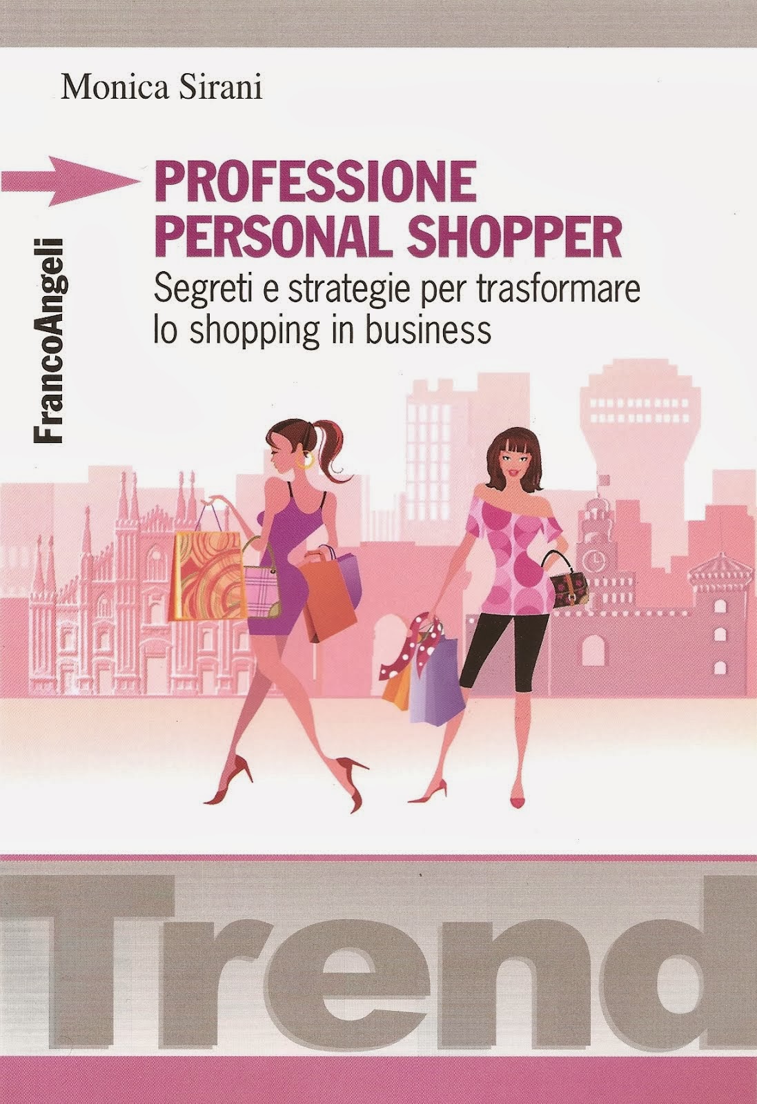 MY BOOK: "PROFESSIONE PERSONAL SHOPPER"