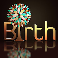 Birth - Design & Mode