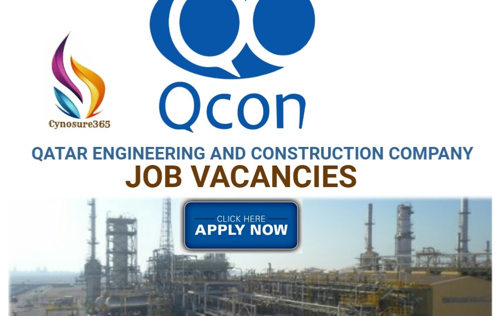 QATAR ENGINEERING & CONSTRUCTION COMPANY JOB VACANCIES CYNOSURE365