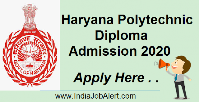 Haryana Polytechnic Diploma Online Admission 2020