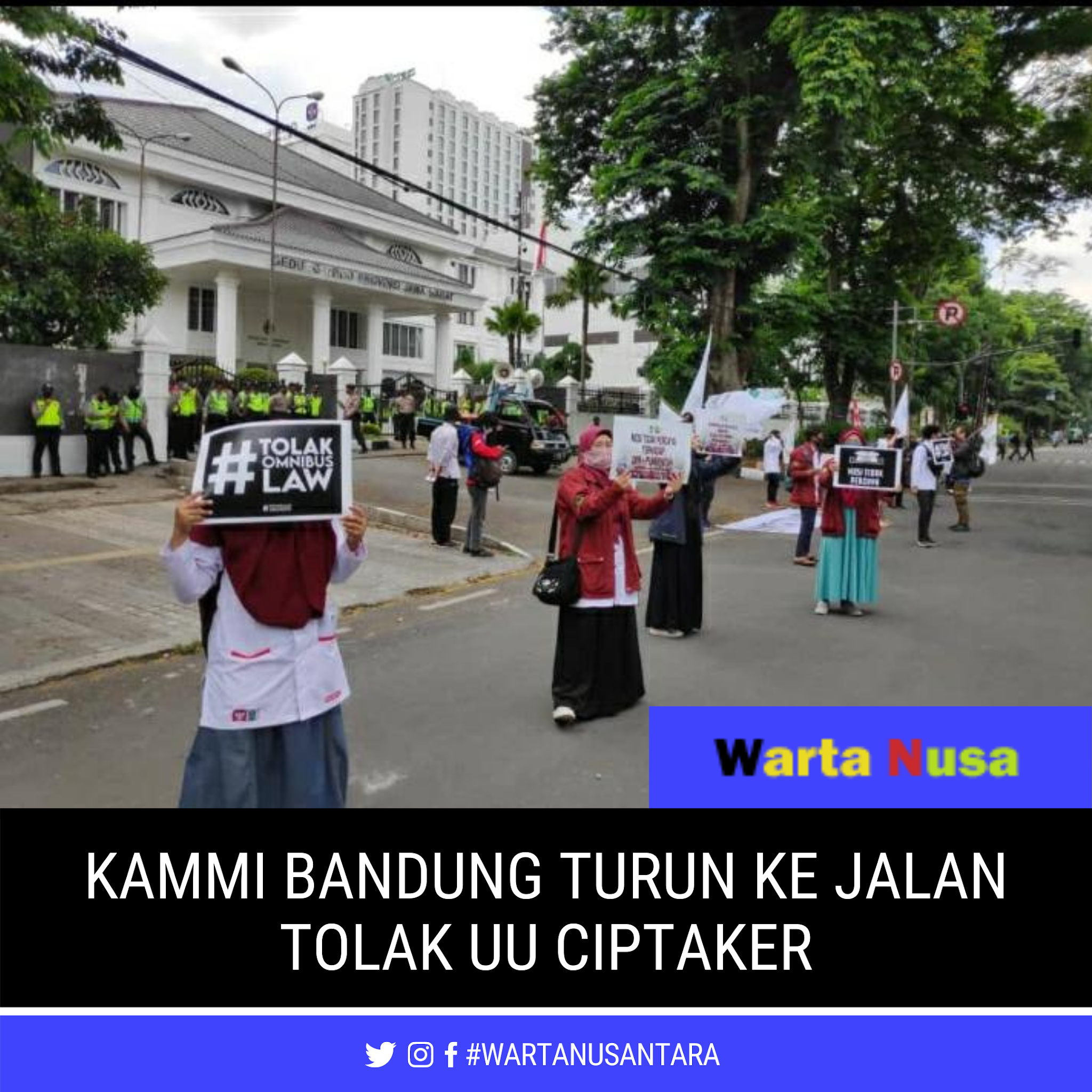 Kammi Bandung Turun Ke Jalan Tolak Uu Cipta Kerja Warta Nusantara