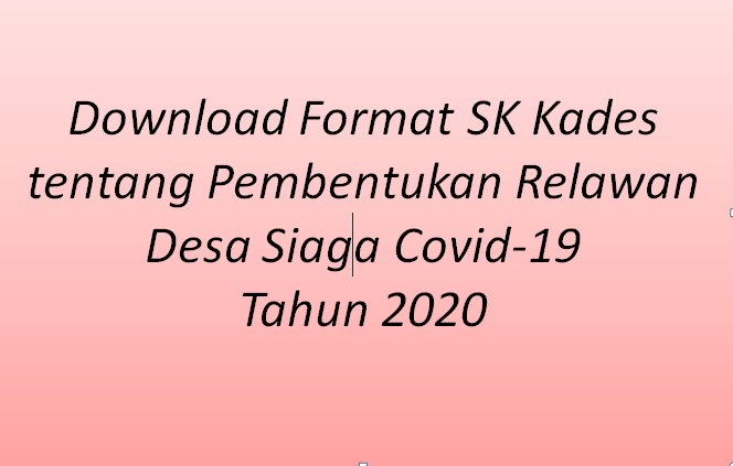 Download Format Sk Kades Perihal Pembentukan Relawan Desa Siaga Covid 19 Tahun 2020 Idn Paperplane