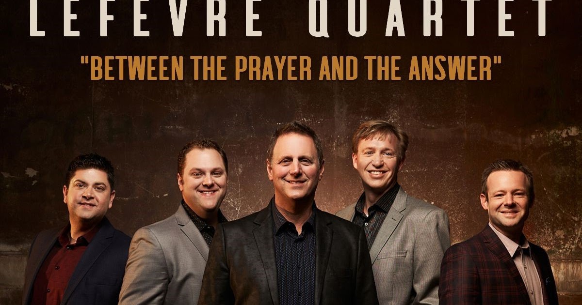Christian Music, Ministry, and Entertainment News The Lefevre Quartet