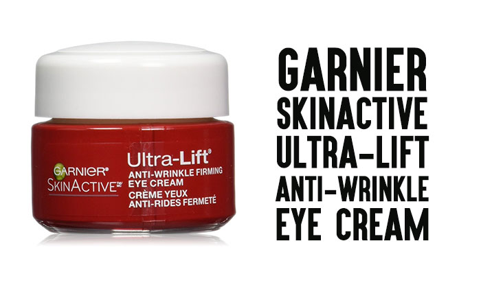 Garnier’s SkinActive Ultra-Lift Anti-Wrinkle Eye Cream