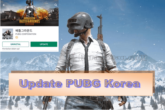 cara update pubg korea versi terbaru