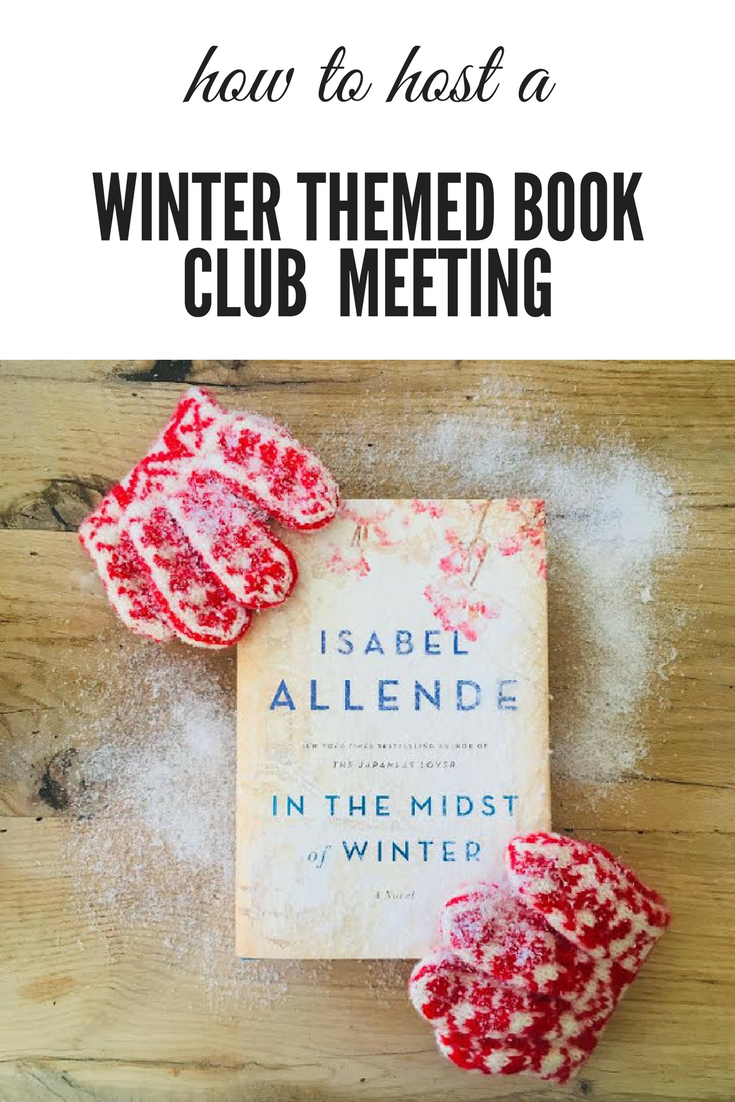 The Bookish Dilettante How To Host a Winter Themed Book Club Meeting