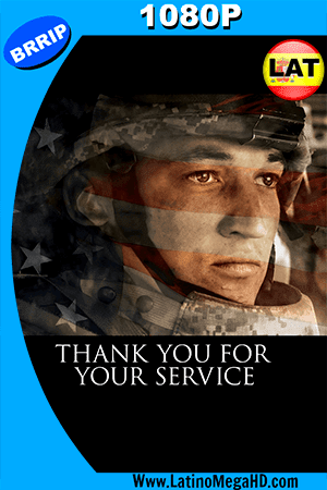 Thank You for Your Service (2017) Latino HD 1080P (2017)