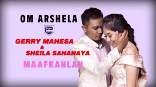Lirik Lagu Maafkanlah Gerry M Sheila S Lorok