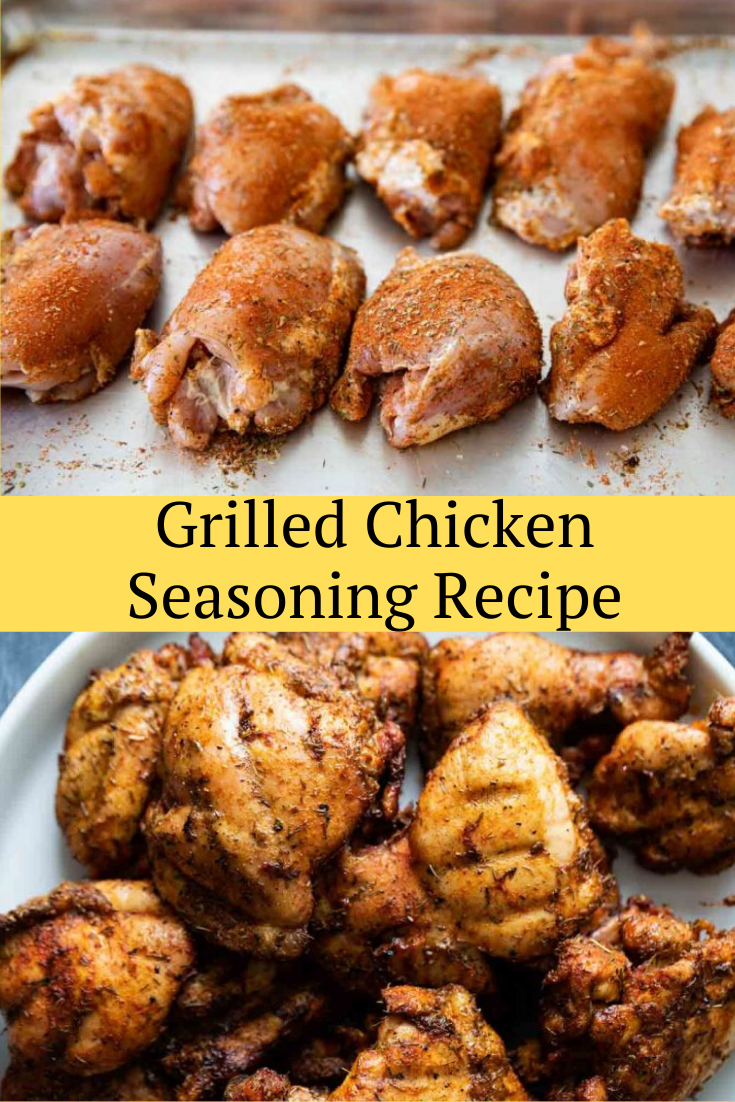 Grilled Chicken Seasoning Recipe