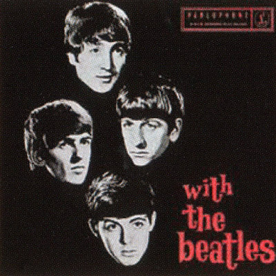 The Beatles, With the Beatles, John Lennon, George Harrison, Paul McCartney, Ringo Starr, It Won't Be Long, Don't Bother Me