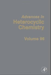 Advances in Heterocyclic Chemistry, Volume 96 ,1st Edition