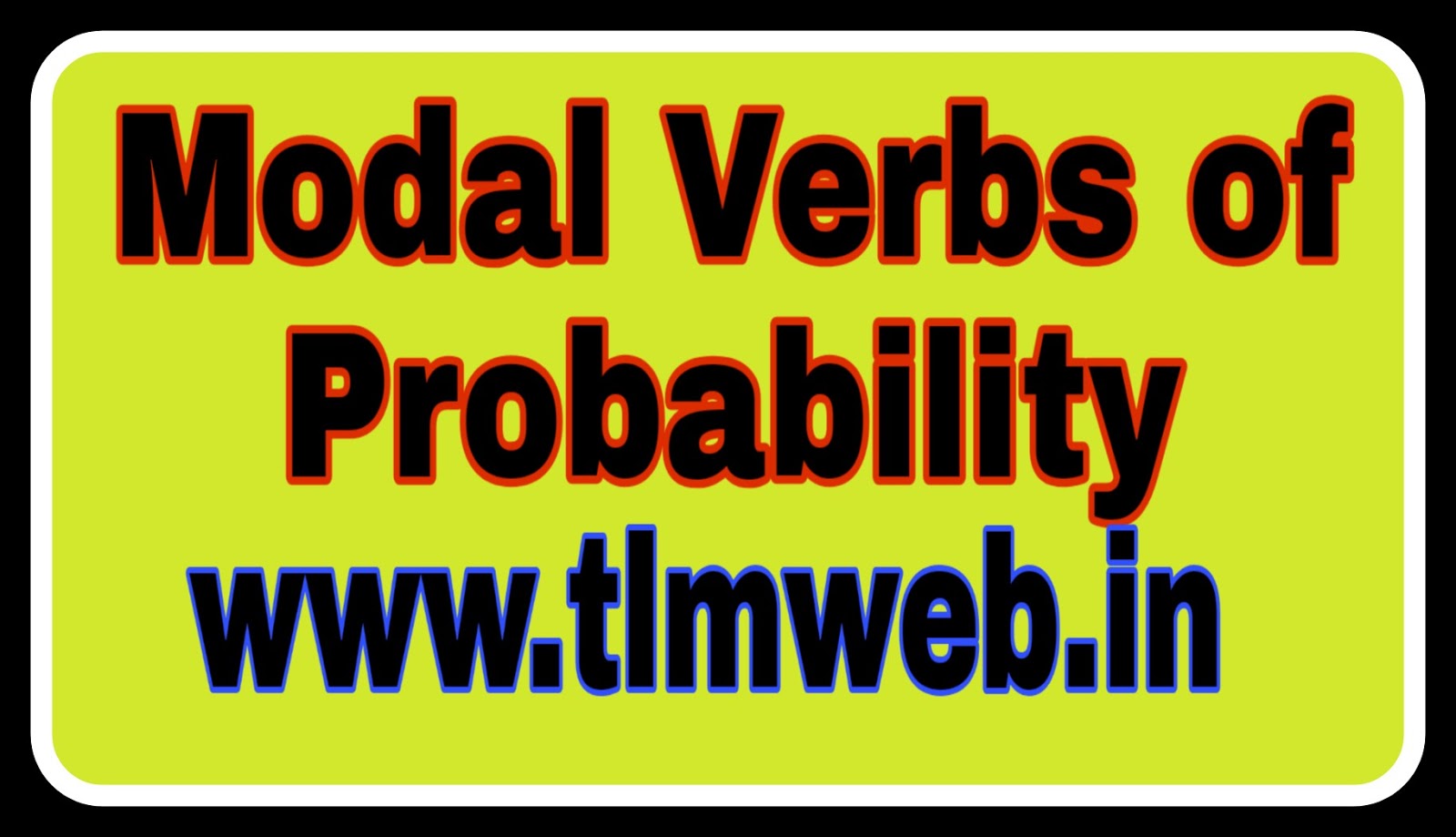 modal-verbs-of-probability-tlmweb