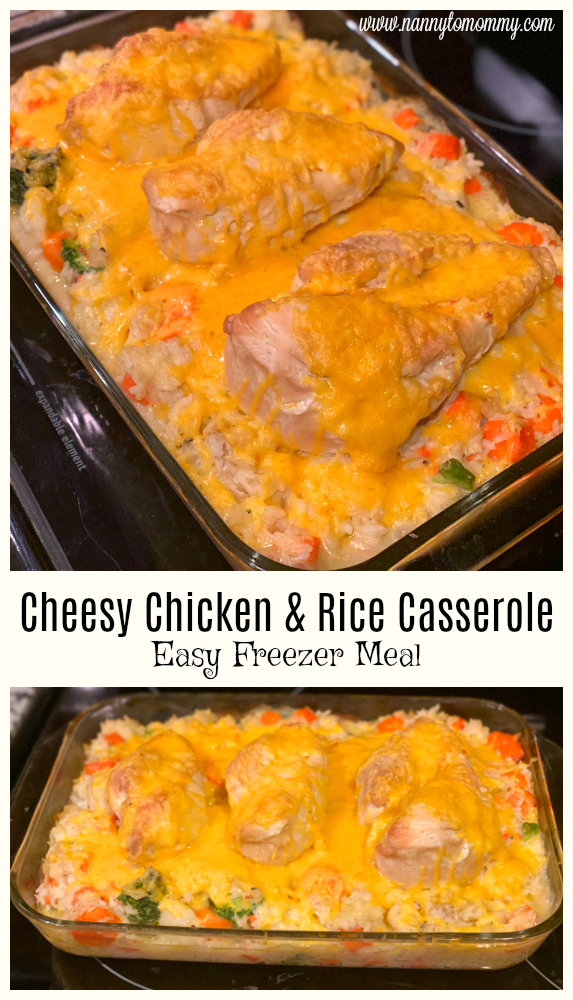 Cheesy Chicken & Rice Casserole {Easy Freezer Meal} - Nanny to Mommy