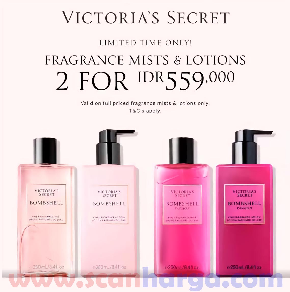 Victoria’s Secret Promo Buy 2 Fragrance Mists & Lotions Only IDR. 559.000